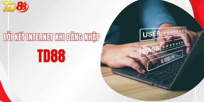Khắc phục lỗi kết nối mạng hoặc thiết bị